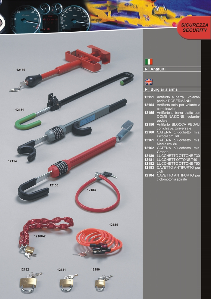 Burglar alarm, steering wheel lock, chains and locks by Prodotti Record Lucca Italy.